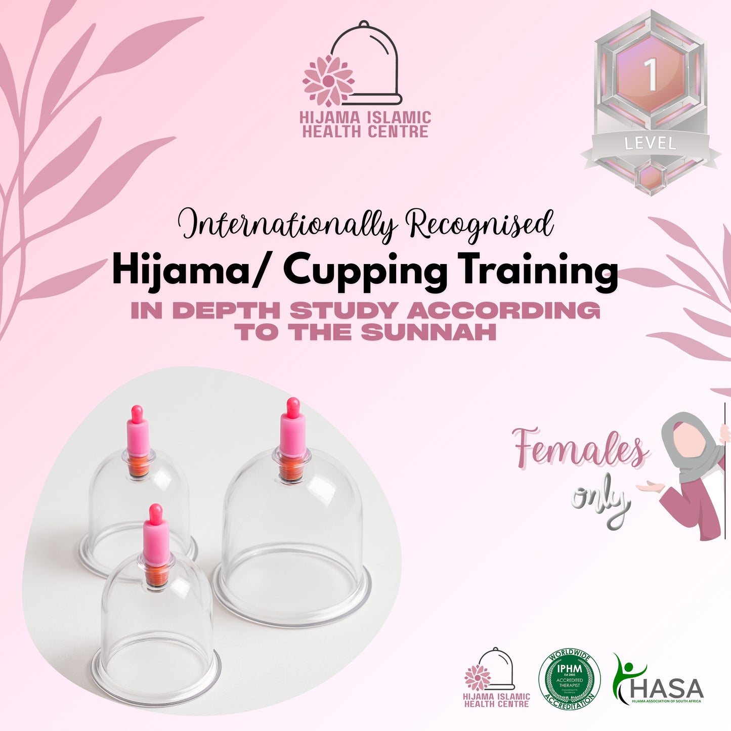 Level 1 - Hijama Course